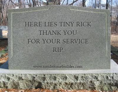 RIP Tiny Rick